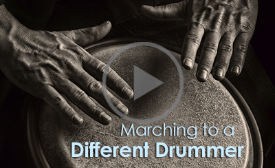 Video: Marching to a Different Drummer